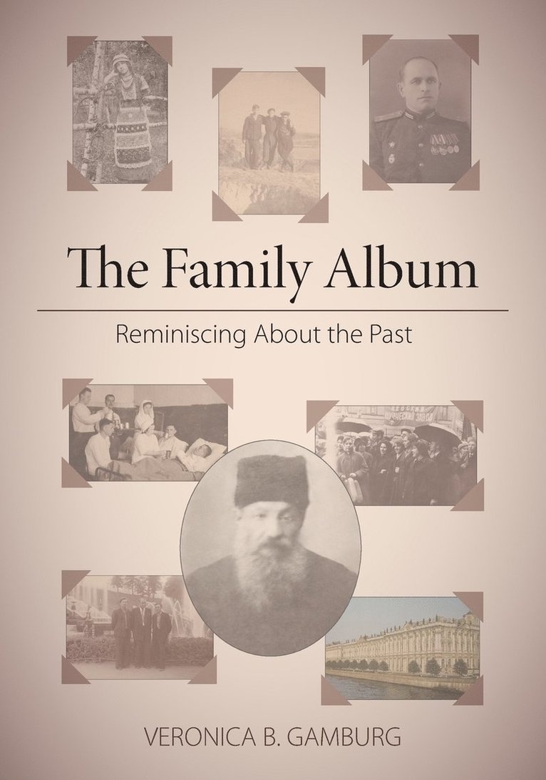 Veronica B Gamburg, Veronica B. Gamburg - Family Album, Häftad