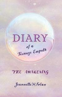 bokomslag Diary of a Teenage Empath