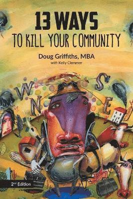 13 Ways to Kill Your Community 2nd Edition 1