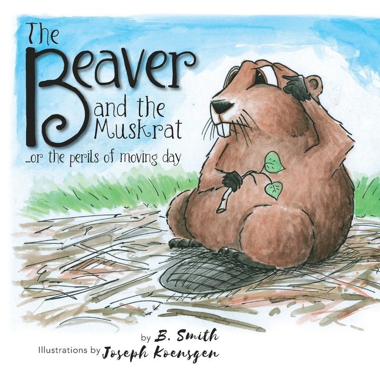 The Beaver and the Muskrat 1