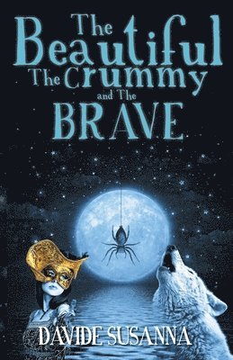 The Beautiful, The Crummy and The Brave 1