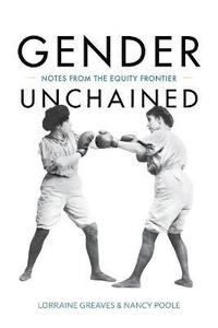 bokomslag Gender Unchained