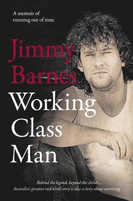 Barnes, J: Working Class Man: The No.1 Bestseller