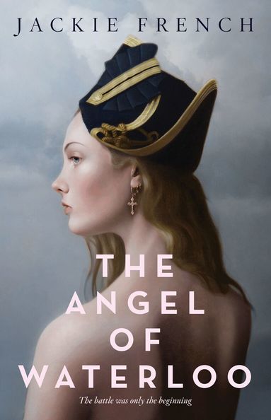 Jackie French - Angel of Waterloo, Häftad