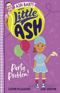 bokomslag Little Ash Party Problem!
