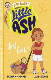 bokomslag Little Ash Lost Luck!