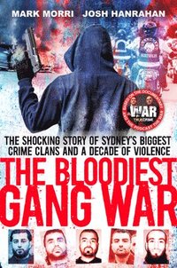 bokomslag The Bloodiest Gang War