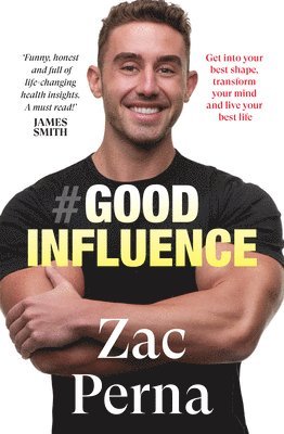 Zac Perna - Good Influence, Häftad