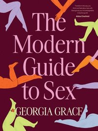 bokomslag The Modern Guide To Sex