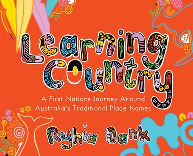 Ryhia Dank - Learning Country, Inbunden