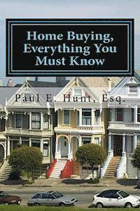 Home Buying, Everything You Must Know 1