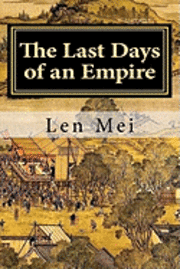 bokomslag The Last Days of An Empire