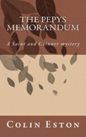 bokomslag The Pepys Memorandum: A Saint and Czinner mystery