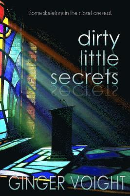 bokomslag Dirty Little Secrets