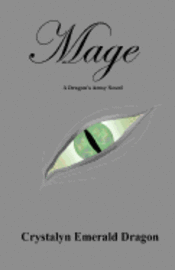 bokomslag Mage: A Dragon's Army Novel