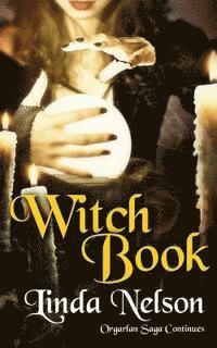 Witch Book: (Orgarlan Saga: Book 2) 1