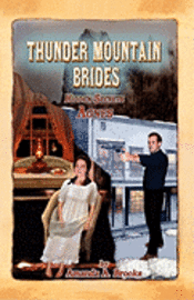 Rie McGaha - Thunder Mountain Brides: Hidden Secrets-Agnes, Häftad