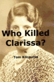 bokomslag Who Killed Clarissa?