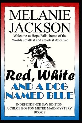 Red, White & A Dog Named Blue 1