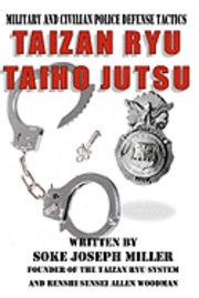 bokomslag Taizan Ryu Taiho Jutsu