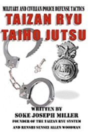 Taizan Ryu Taiho Jutsu