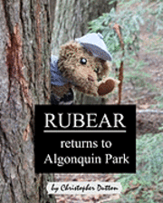 bokomslag Rubear returns to Algonquin Park