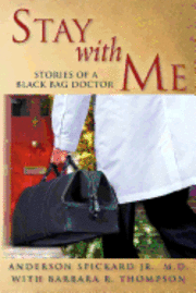 bokomslag Stay with Me: Stories of a Black Bag Doctor