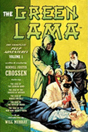 bokomslag The Green Lama: The Complete Pulp Adventures Volume 1