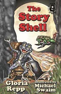 bokomslag The Story Shell: A Tale of Friendship Bog