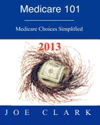 bokomslag Medicare 101: Navigating the Medicare Maze