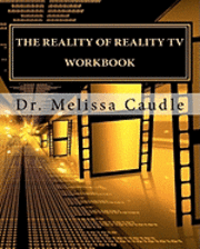 bokomslag The Reality of Reality TV Workbook