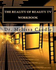 The Reality of Reality TV Workbook 1