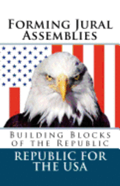 bokomslag Forming Jural Assemblies: Building Blocks of the Republic