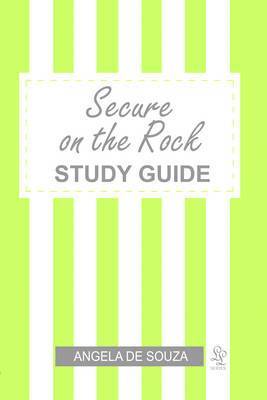 Secure on the Rock Study Guide 1