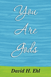 You Are Gods 1