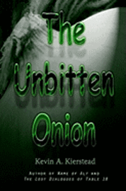bokomslag The Unbitten Onion