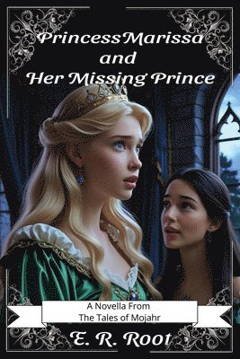 bokomslag Princess Marissa and Her Missing Prince