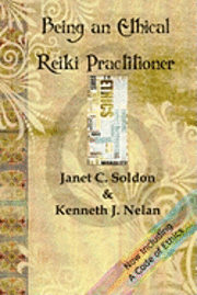 Being An Ethical Reiki Practitioner 1