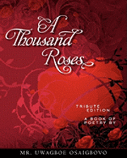 bokomslag A Thousand Roses: Tribute Edition