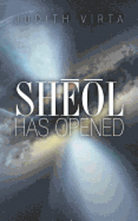 bokomslag Sheol Has Opened