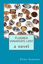 Flushed Diamonds Lost