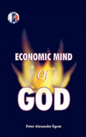 bokomslag Economic Mind of God