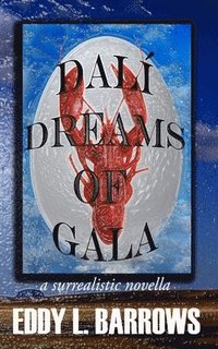 bokomslag Dali Dreams of Gala