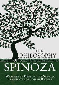 bokomslag The Philosophy of Spinoza