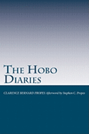 bokomslag The Hobo Diaries: Nickerson Days - The Thousand Miler