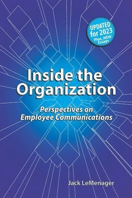 bokomslag Inside The Organization: Perspectives On Employee Communications