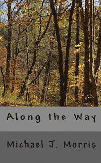 Along the Way