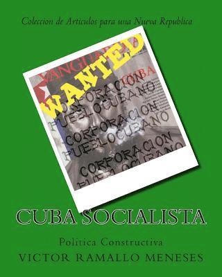 bokomslag Cuba Socialista: Politica Constructiva