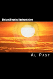 Distant Cousin: Recirculation 1