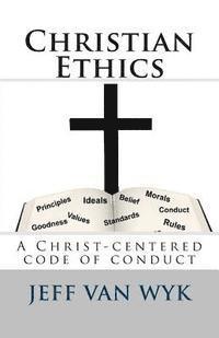 bokomslag Christian Ethics